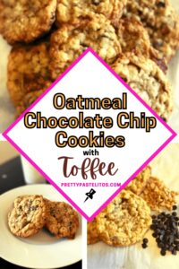 Oatmeal Chocolate Chip Cookies with Toffee Pin