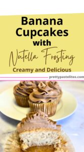 Pin this for later: Homemade Banana Cupcakes with Nutella Frosting