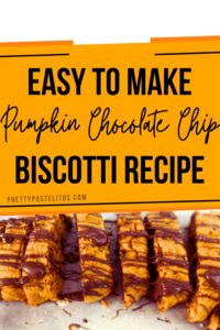 easy pumpkin chocolate chip biscotti recipe pin