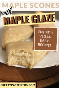 vegan maple scones with maple glaze recipe pin