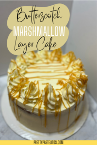 butterscotch marshmallow layer cake pin 1