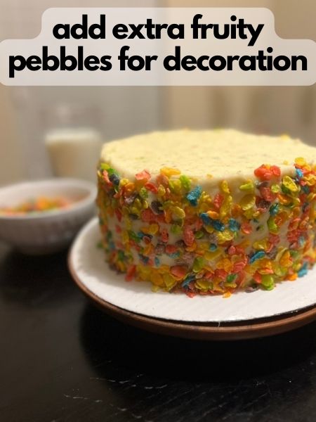 add extra fruity pebbles for decoration