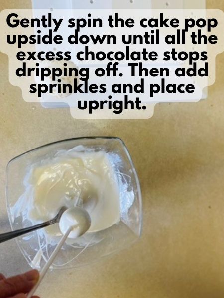 spin cake pop until excess chocolate drips off