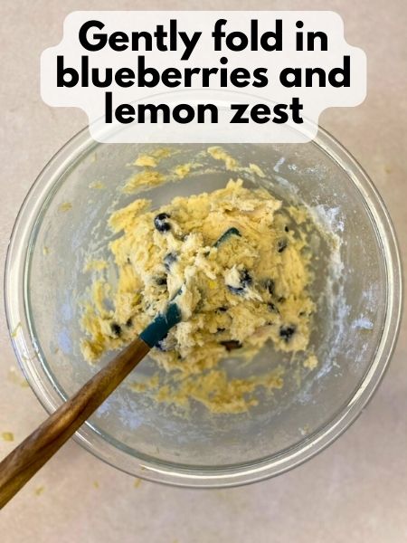 gently fold in blueberries and lemon zest