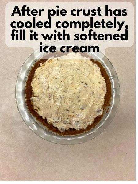 spoon cookie butter ice cream into pie crust