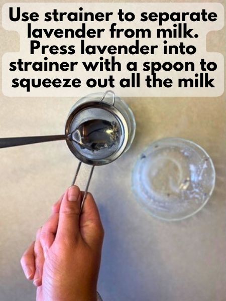 strain lavender away from milk