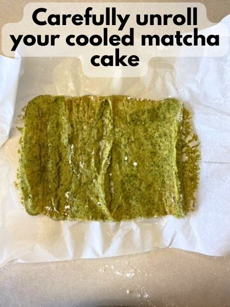 carefully unroll matcha cake