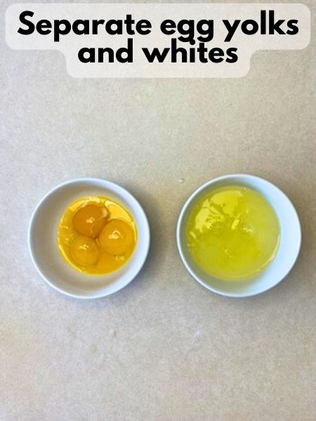 separate egg whites and egg yolks