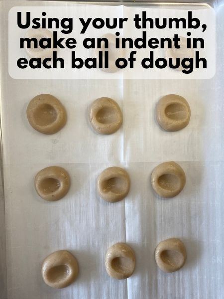 use your thumb to make an indent in the dough