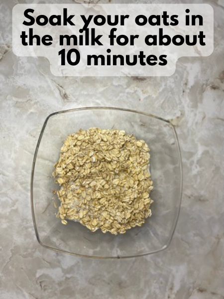 soak oats in milk