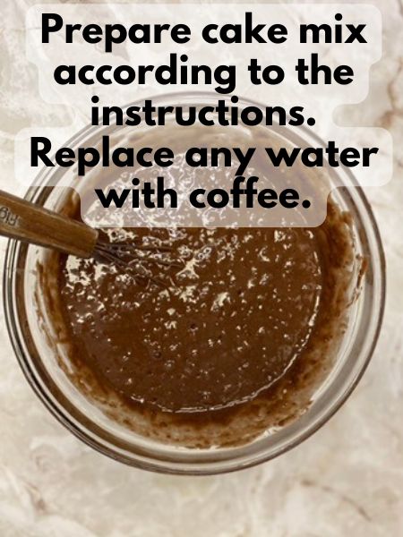 prepare chocolate cake mix with coffee