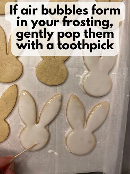 poke any air bubbles with a toothpick