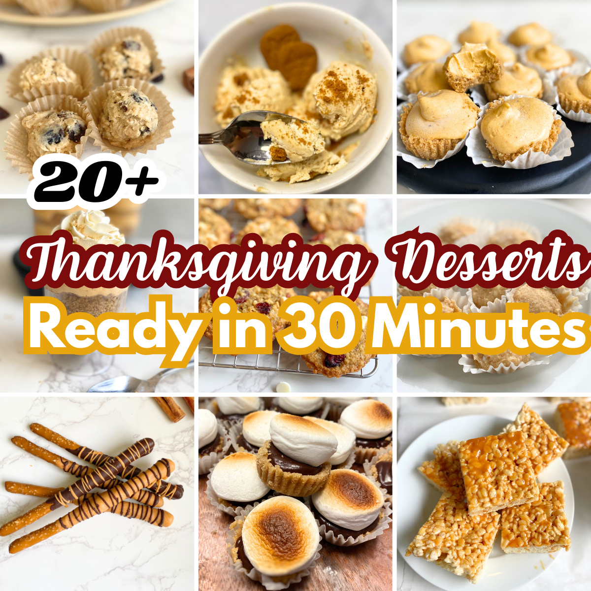 30 minute Thanksgiving desserts