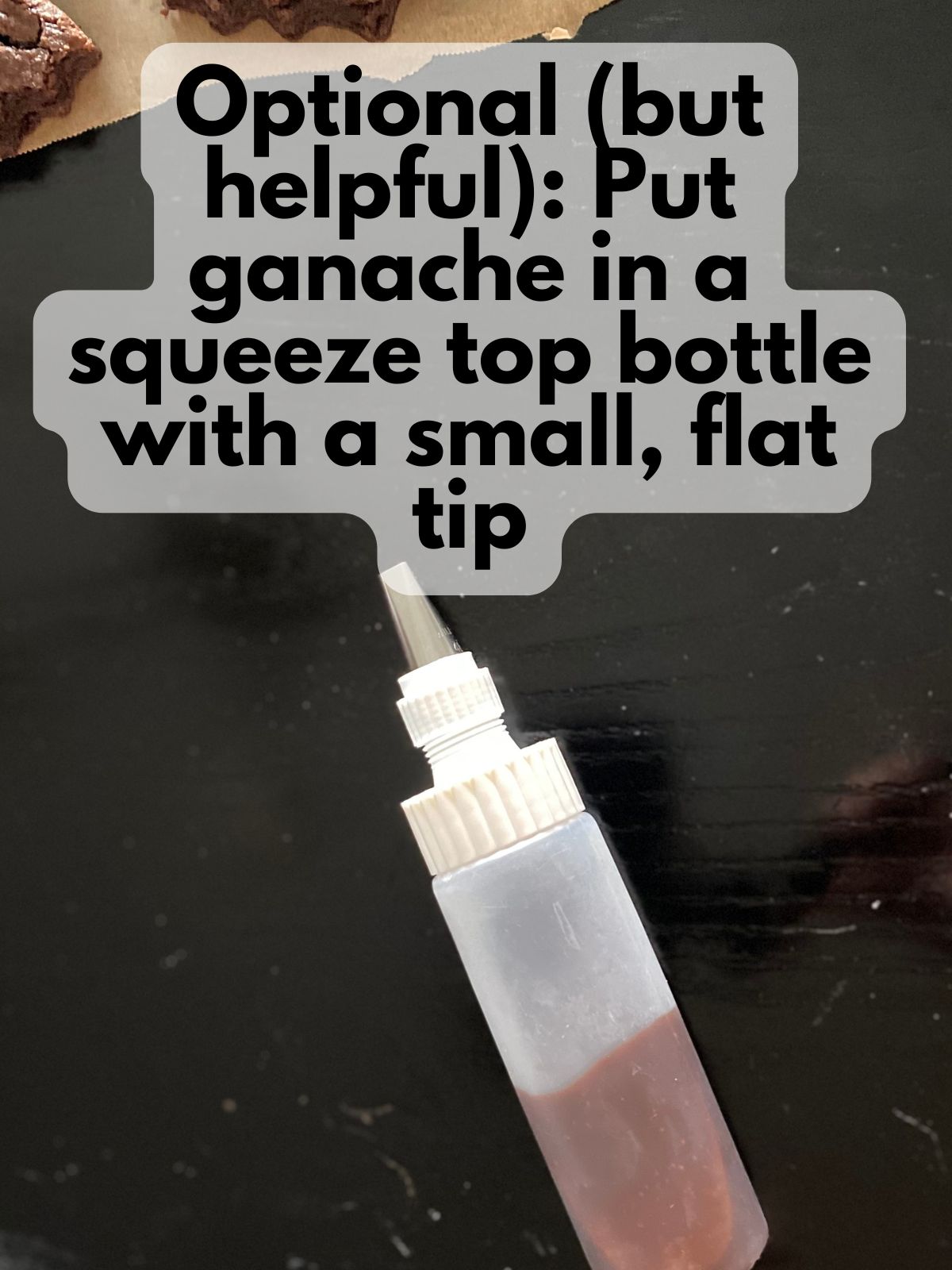 chocolate ganache in a squeeze top bottle