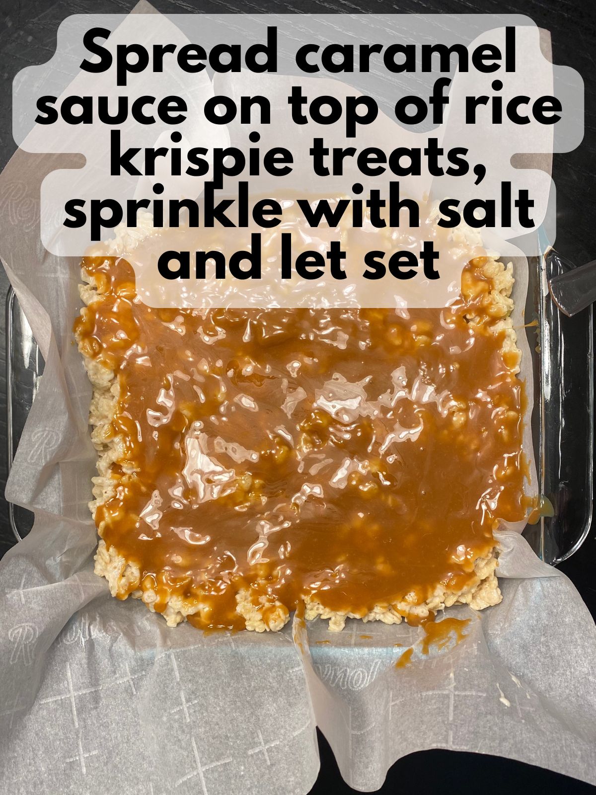 caramel spread on top of brown butter rice krispie treats