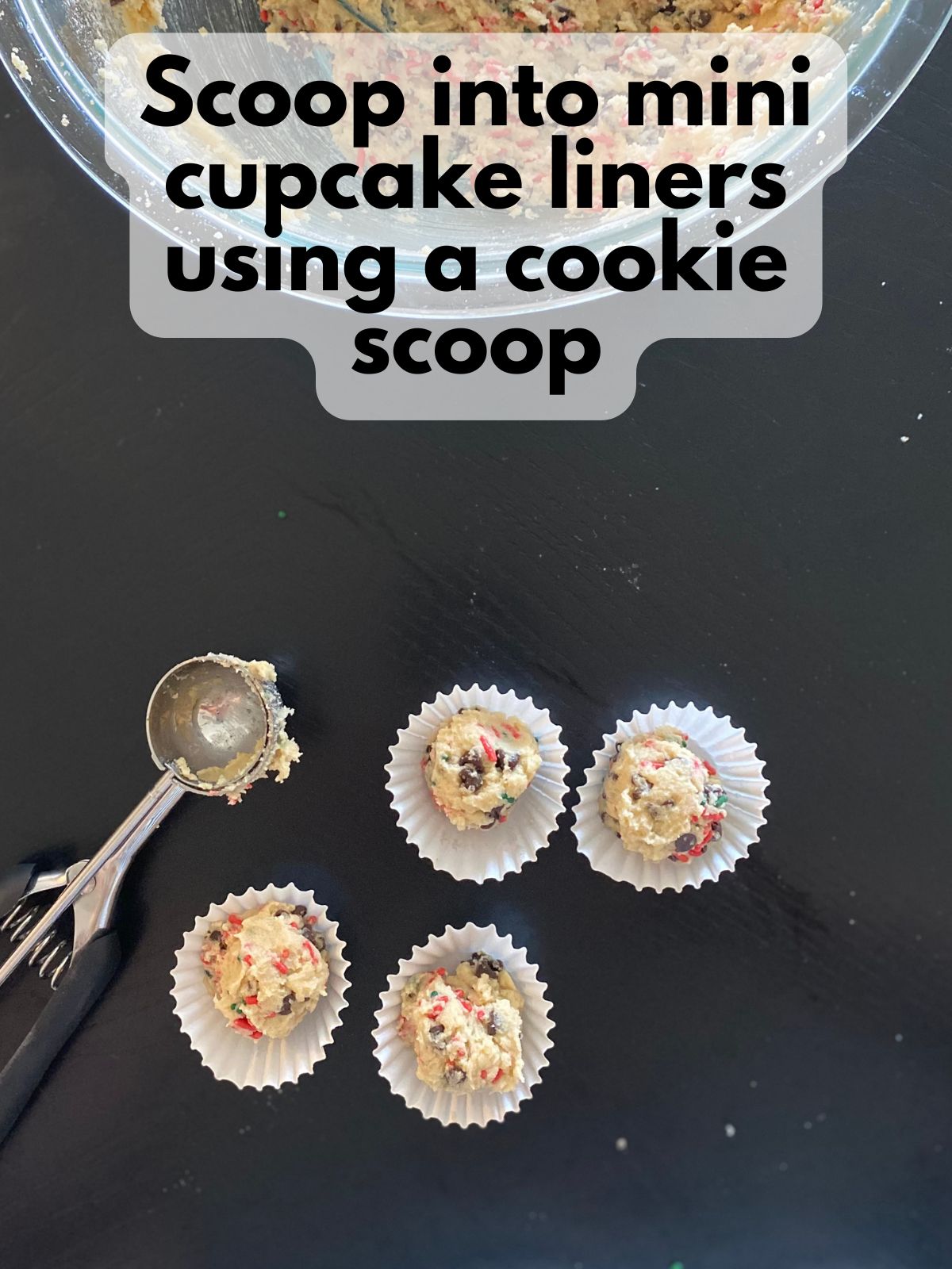 edible cookie dough scooped into mini cupcake liners