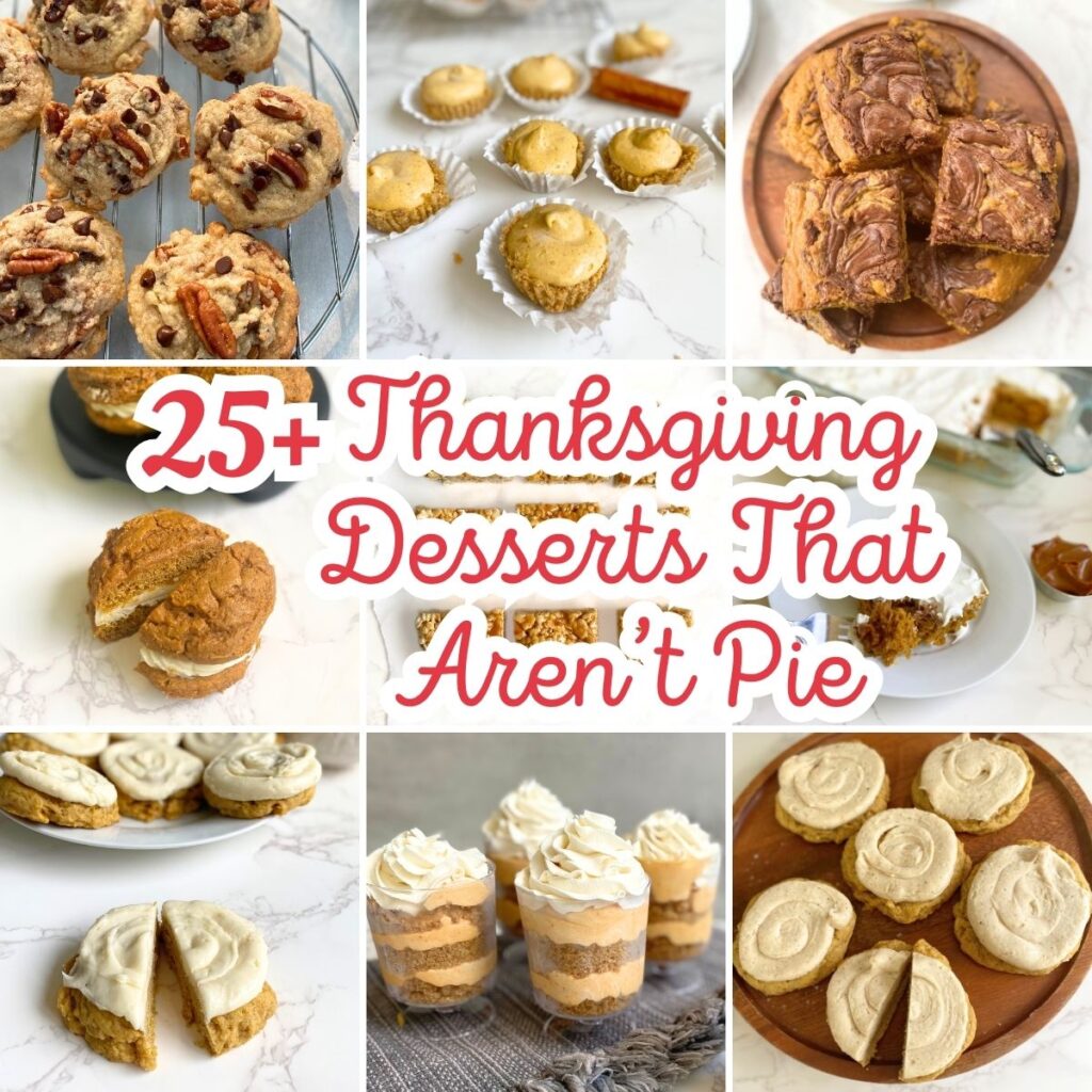 thanksgiving desserts that are not pie collage