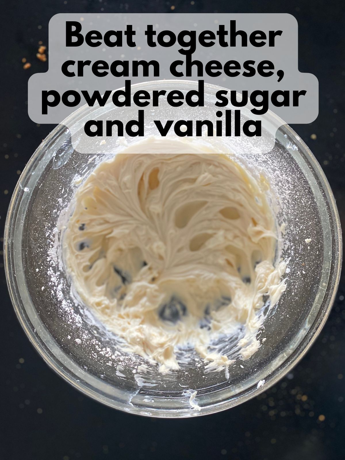 cream cheese beat with powdered sugar and vanilla