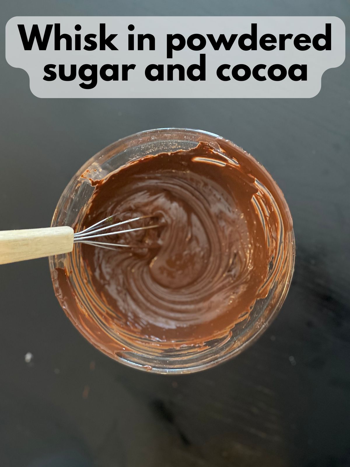 powdered sugar and cocoa mixed into melted chocolate