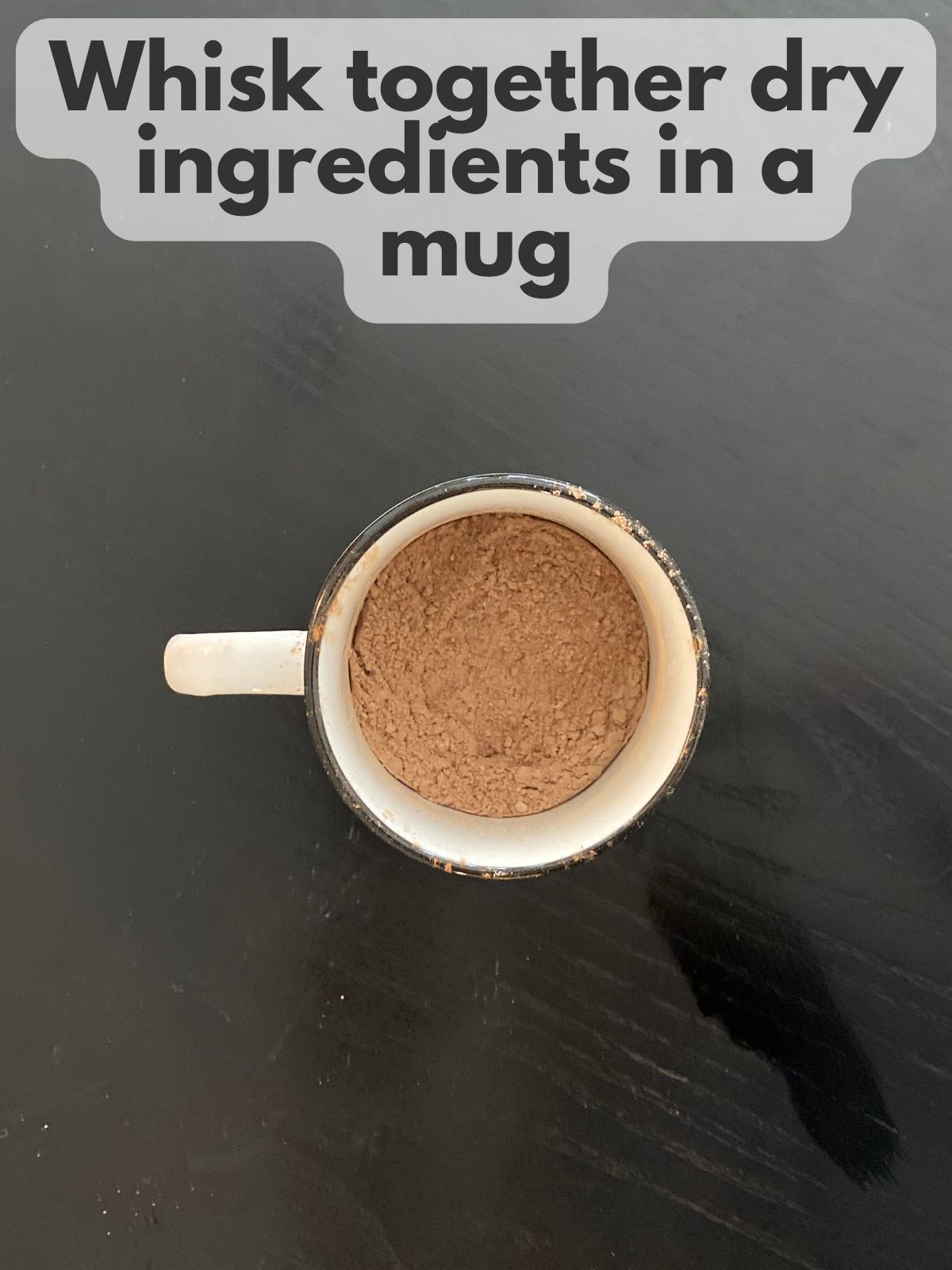 dry ingredients mixed in a mug