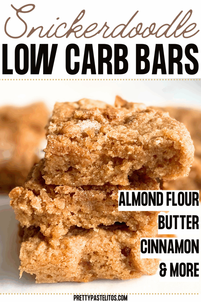 low carb snickerdoodle bars pin