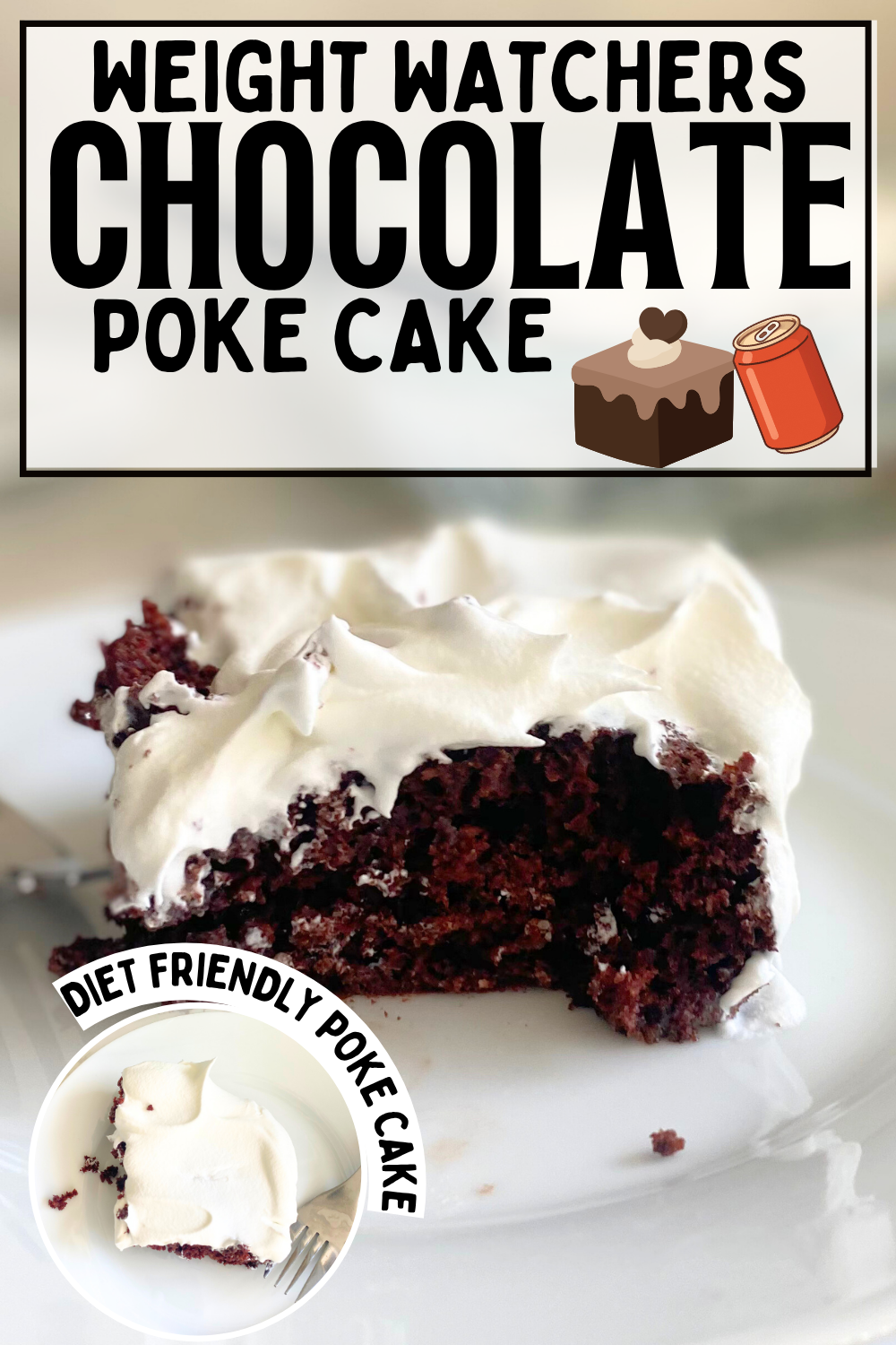 weight watchers chocolate poke cake pin