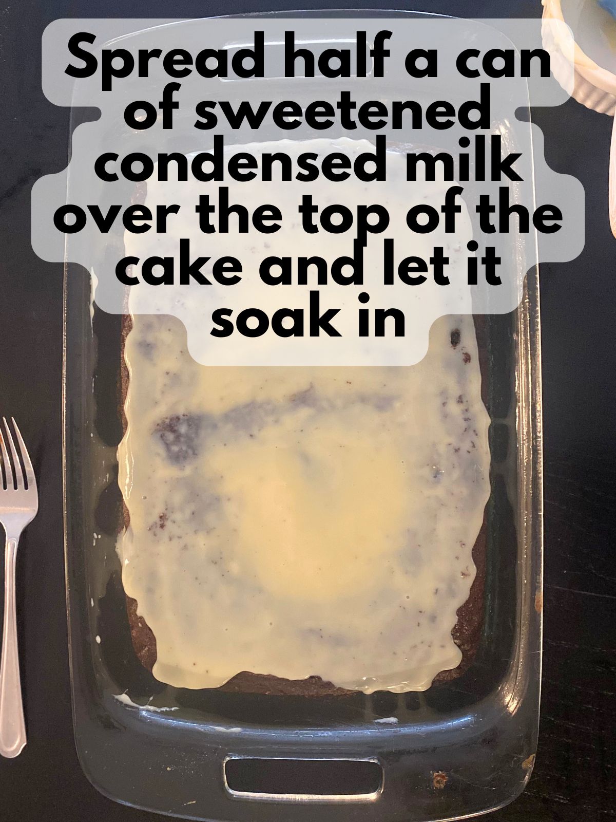 sweetened condensed milk spread over cake