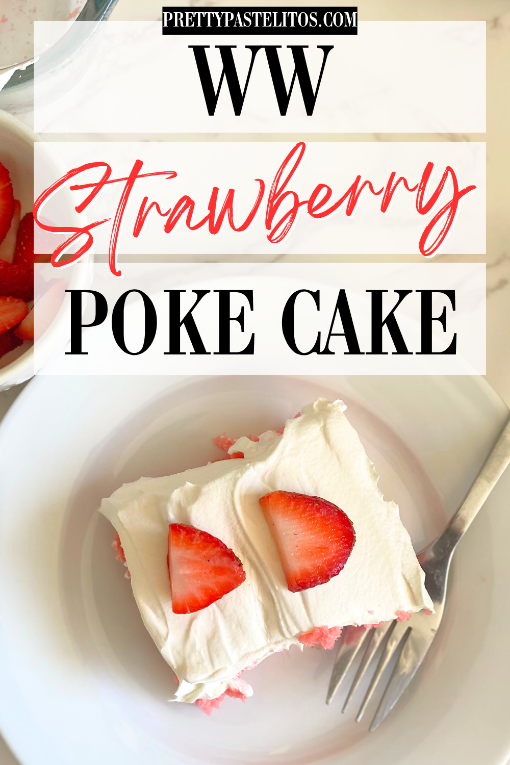 weight watchers strawberry poke cake pin