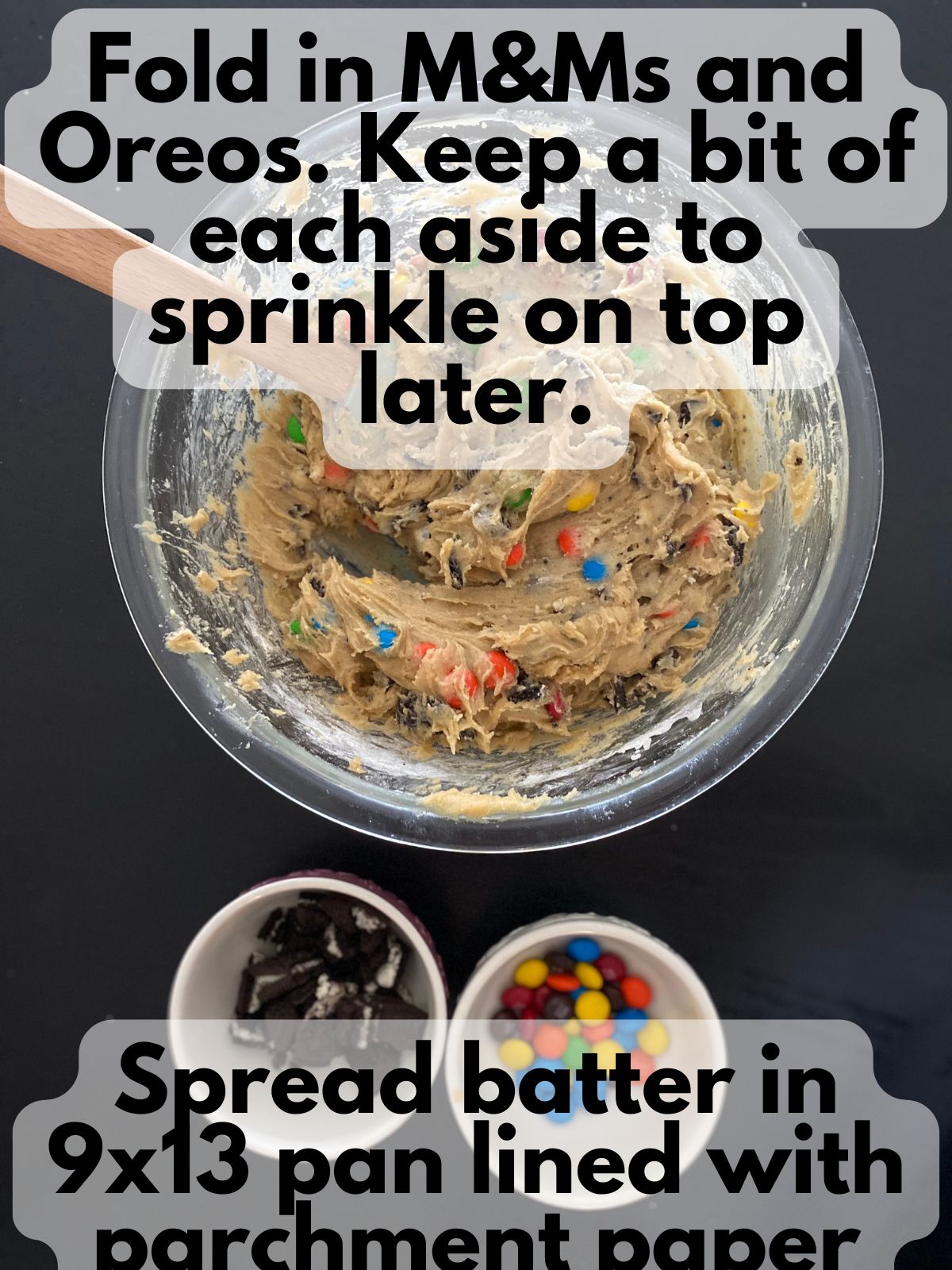 Oreos and M&Ms folded into blondie batter, some Oreos and M&Ms are kep aside