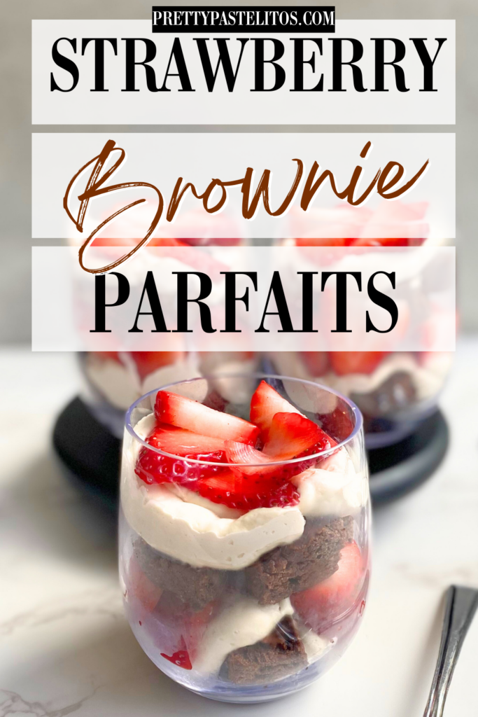 strawberry brownie parfaits