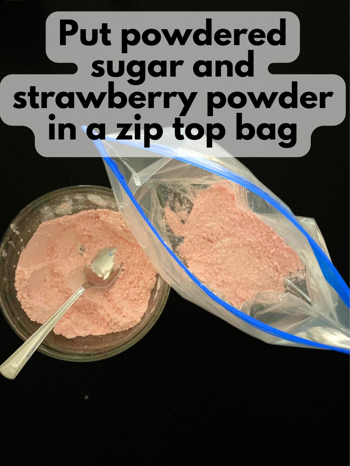 powdered sugar mixed with crushed freeze dried strawberries, some in a plastic zip top bag and some in a bowl