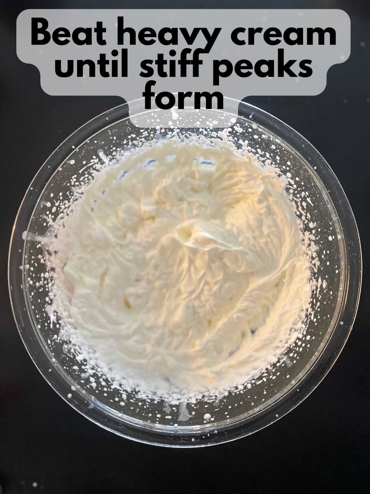 heavy cream whipped to stiff peaks