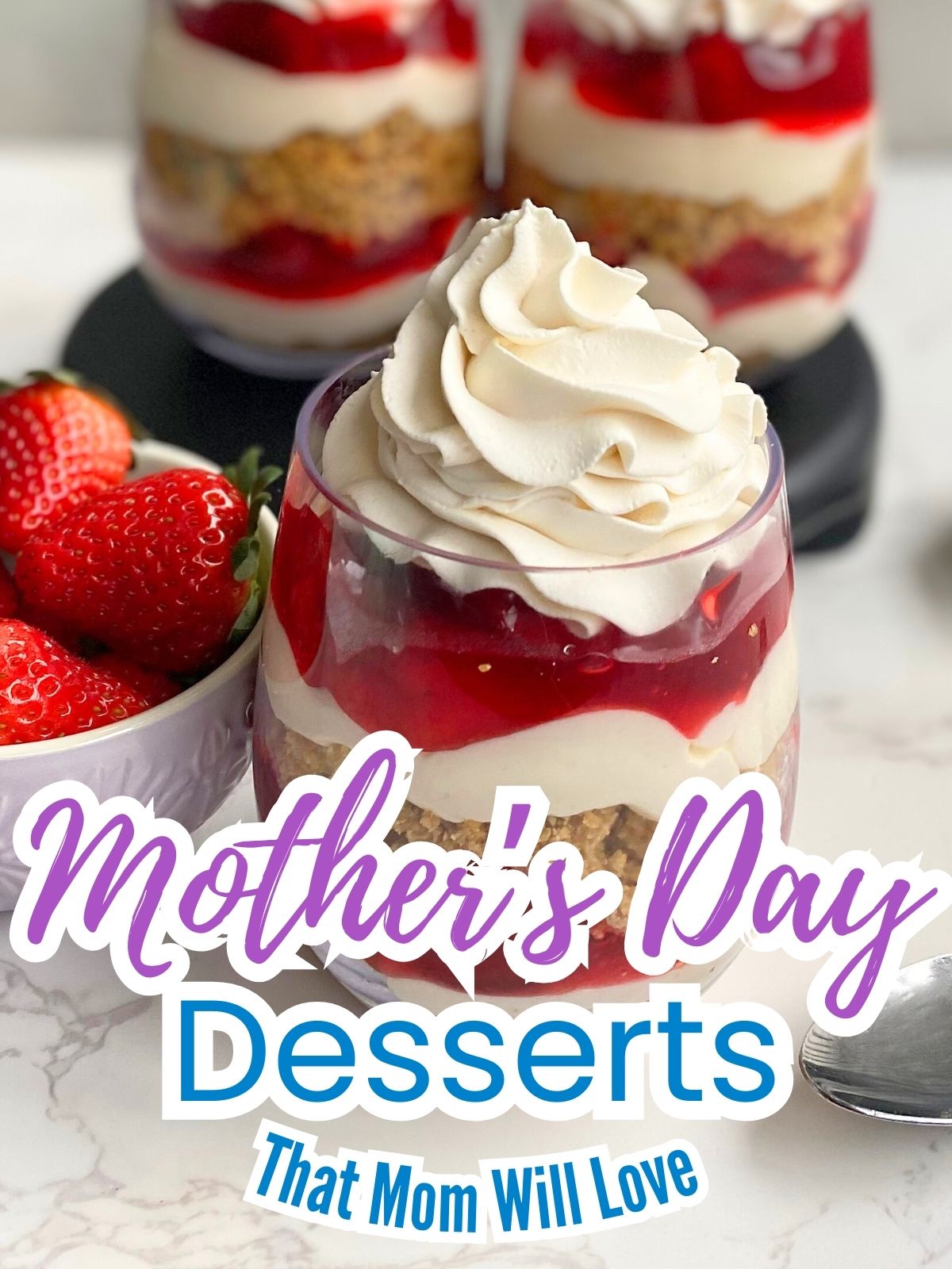 strawberry cheesecake parfaits