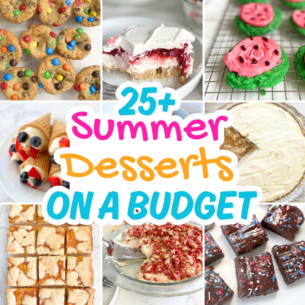 summer desserts on a budget