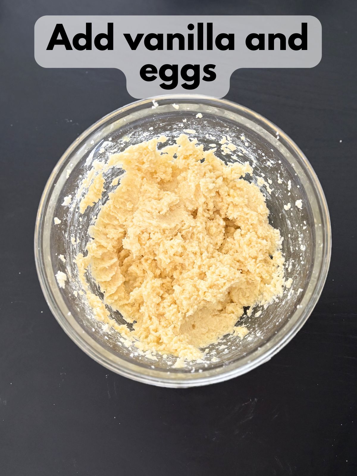 eggs and vanilla added to butter and sugar