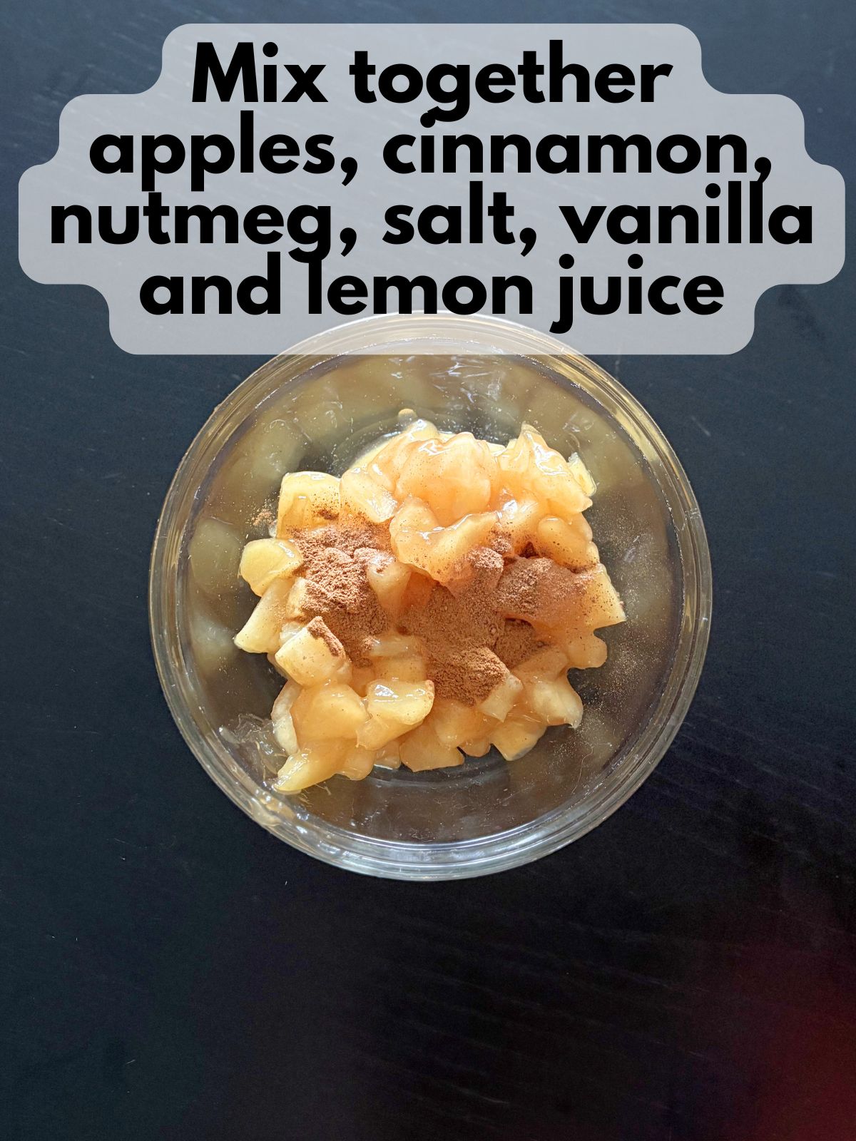 apple pie filling with cinnamon, nutmeg, salt, vanilla and lemon juice