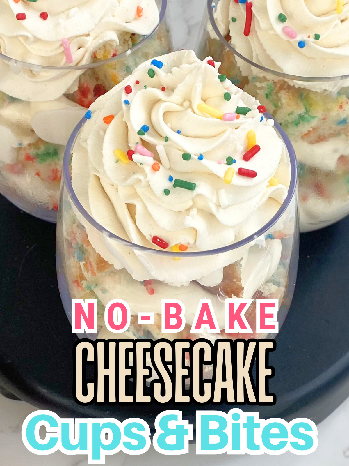 funfetti cheesecake parfaits