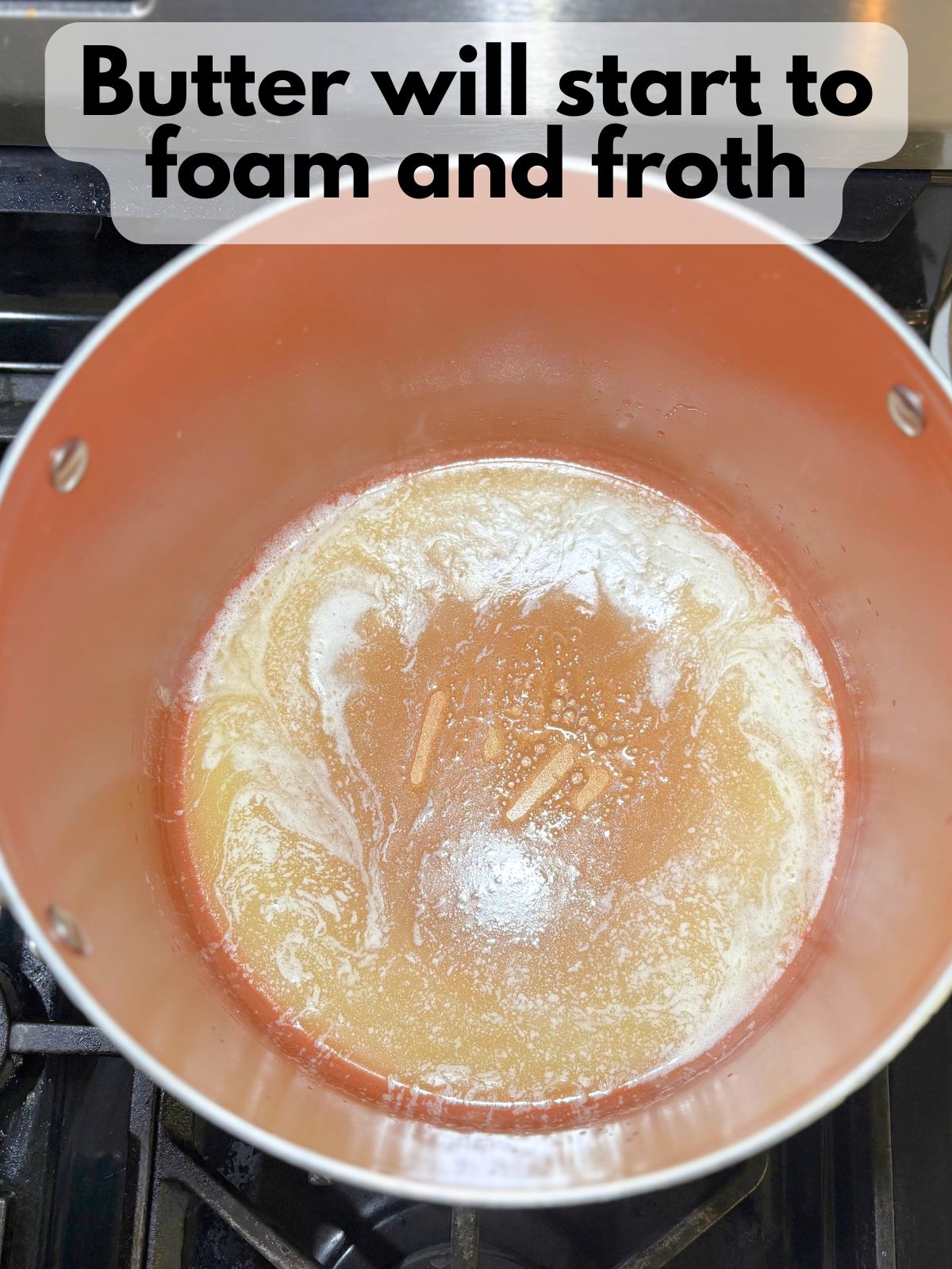 butter foaming and frothing