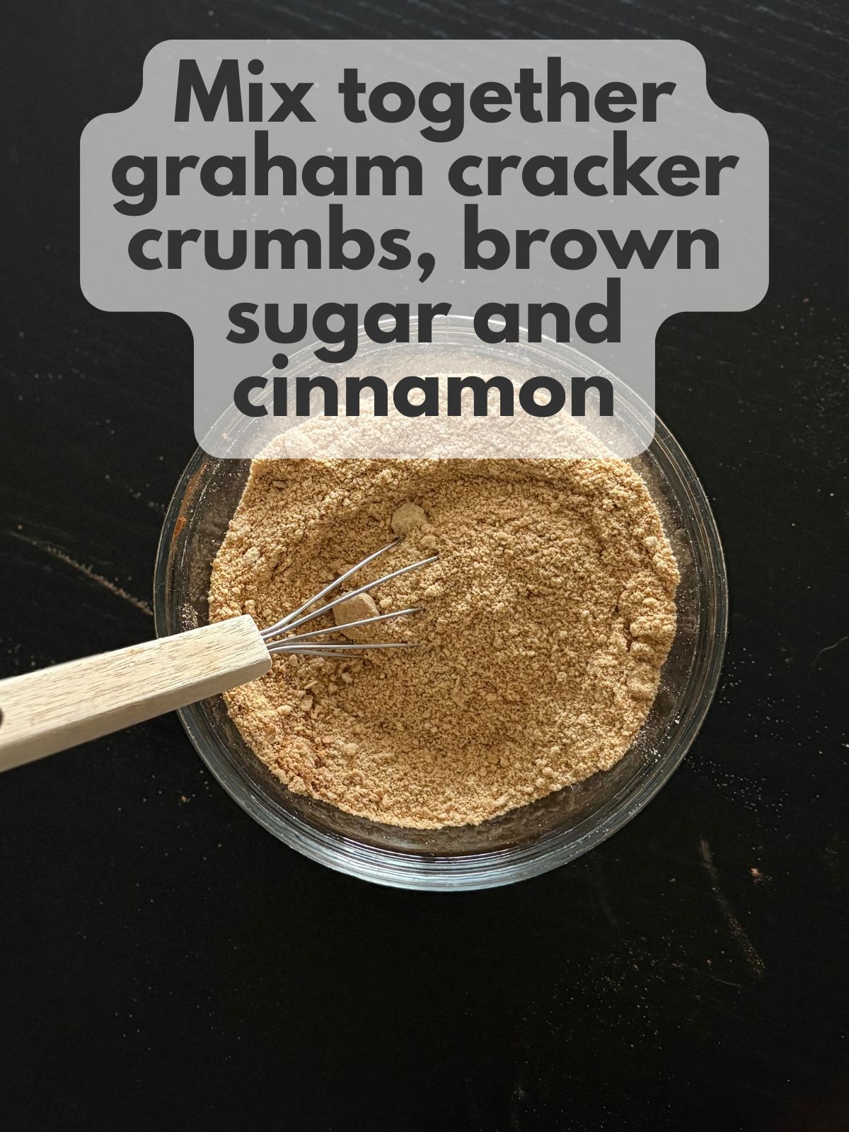 graham cracker crumbs mixed with brown sugar and cinnamon