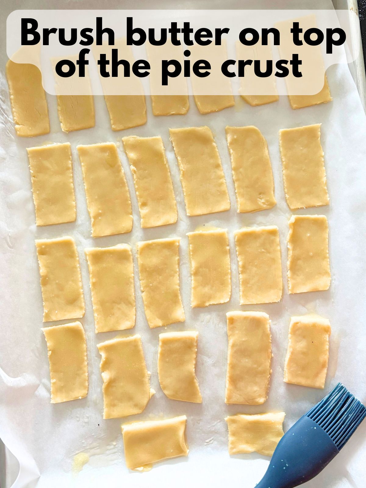 pie crust pieces brushed with butter