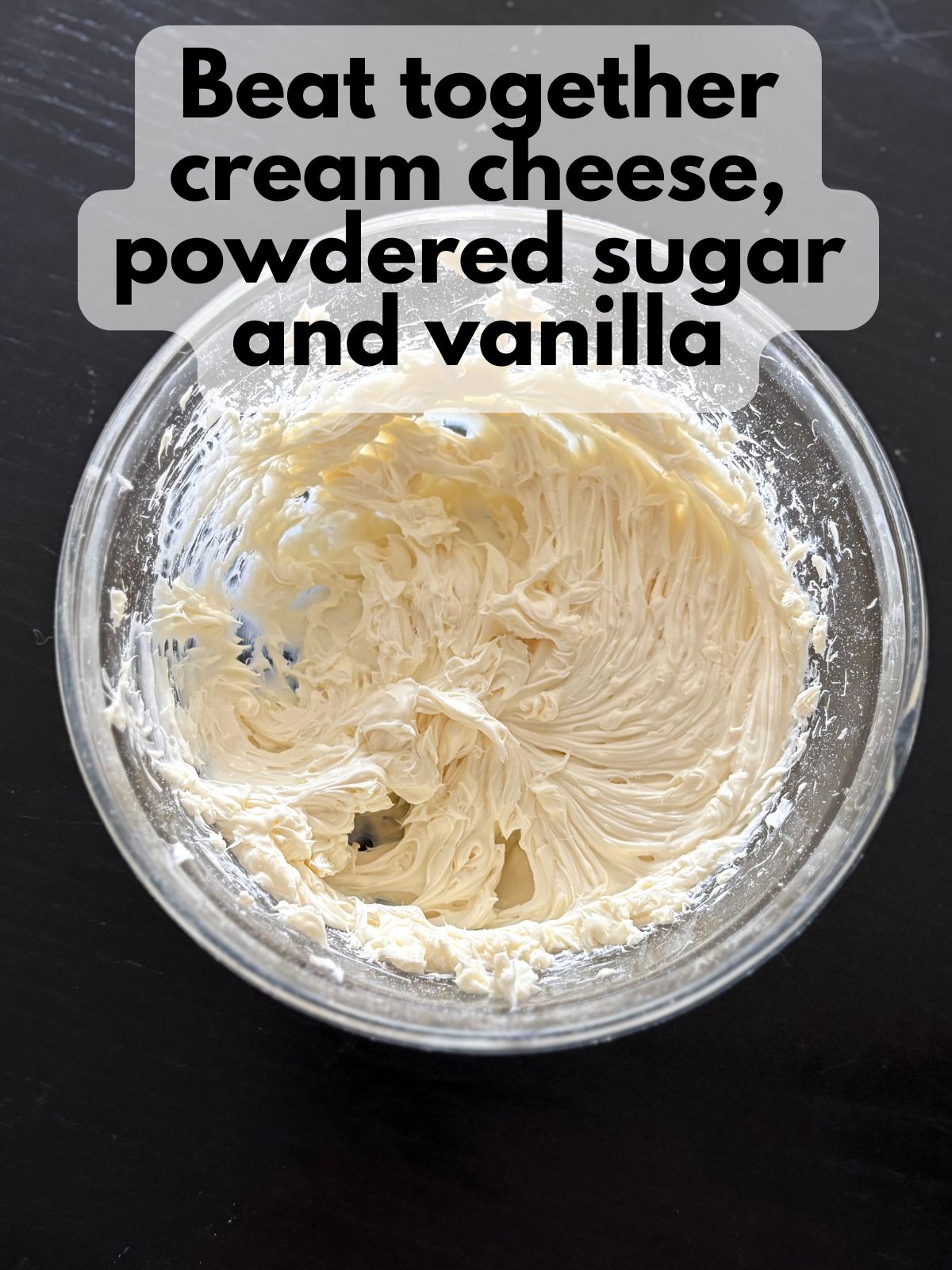 cream cheese beat with powdered sugar and vanilla